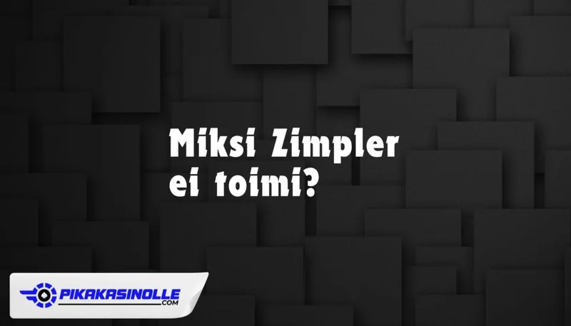 Zimpler Ei Toimi? - Nopea Apu ...
